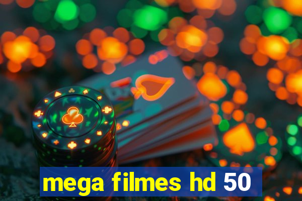 mega filmes hd 50